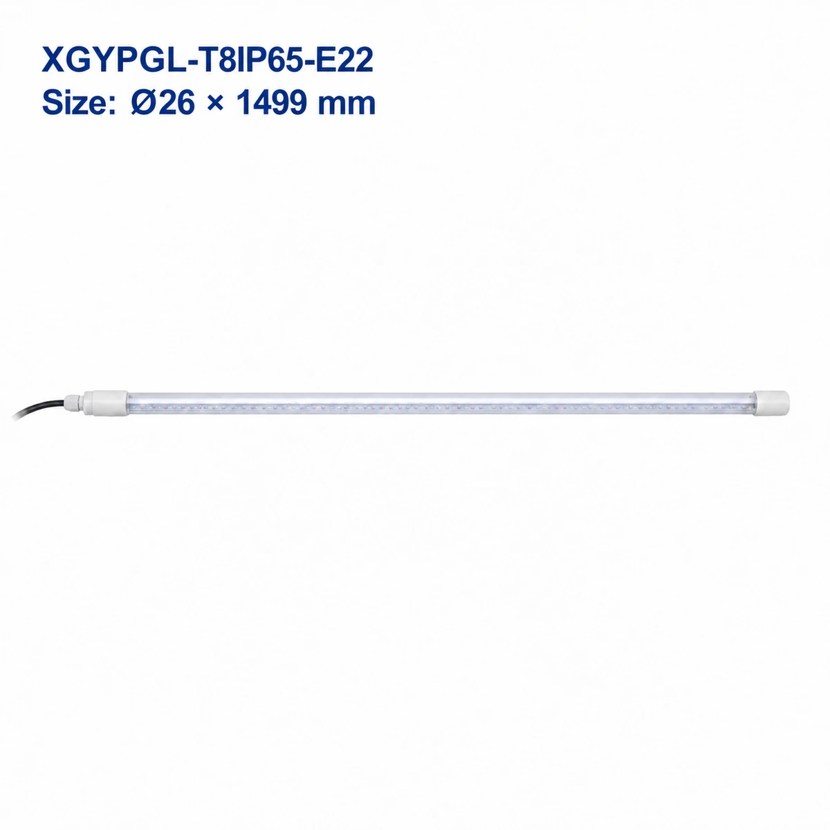 XGYPGL-T8IP65-E22 IP65 T8 horticultural LED tube, Size: Ø26 × 1499 mm