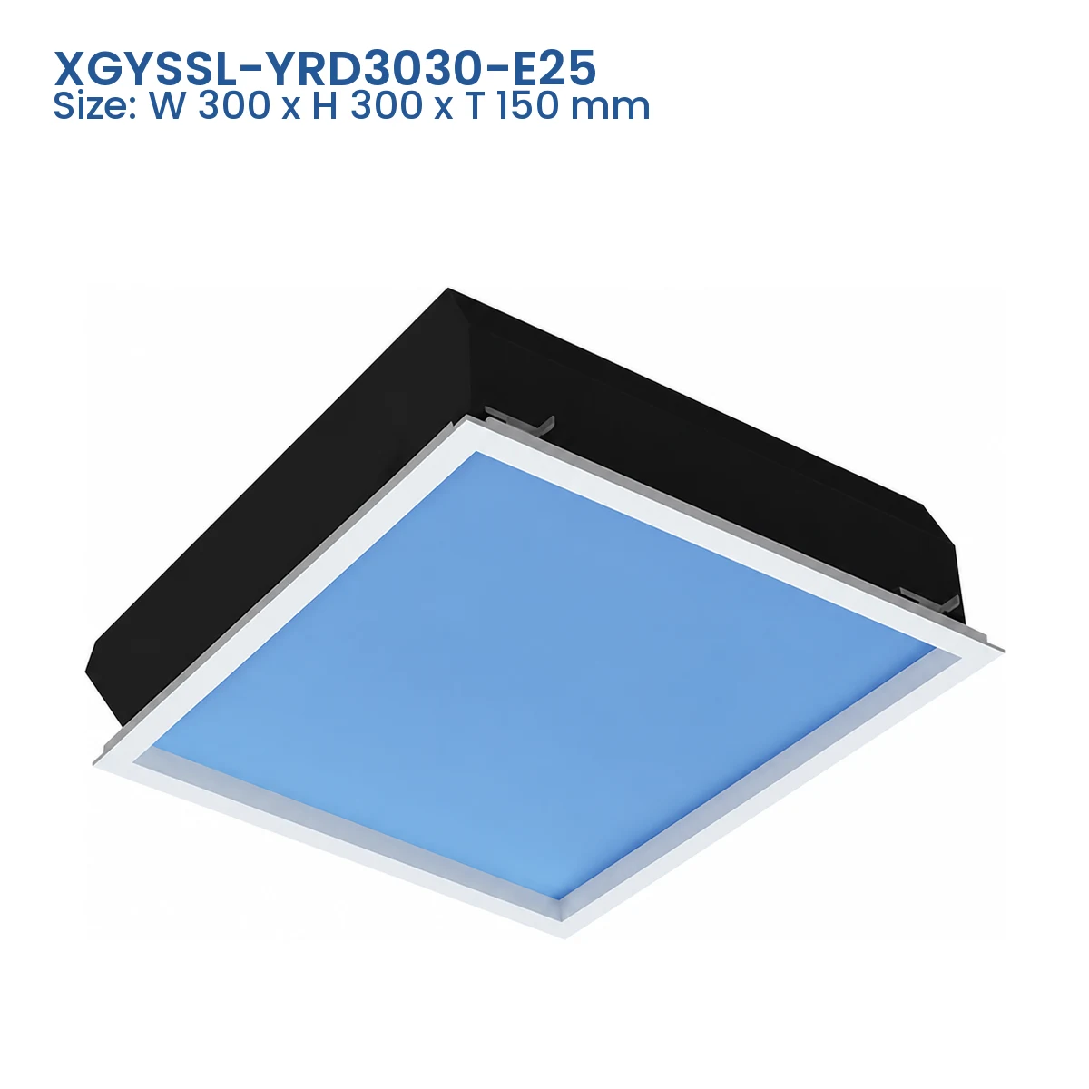 XGYSSL-YRD3030-E25 D Series recessed artificial skylight, Size W 300 x H 300 x T 150 mm
