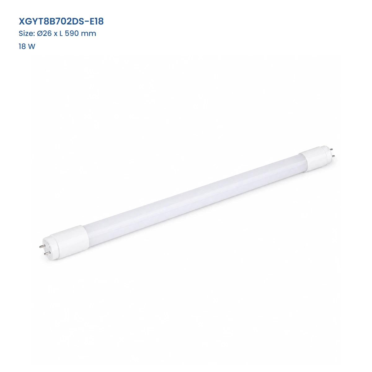 XGYT8B702DS-E18, Dia. 26 x L 590 mm, 18 W, complete T8 tube view