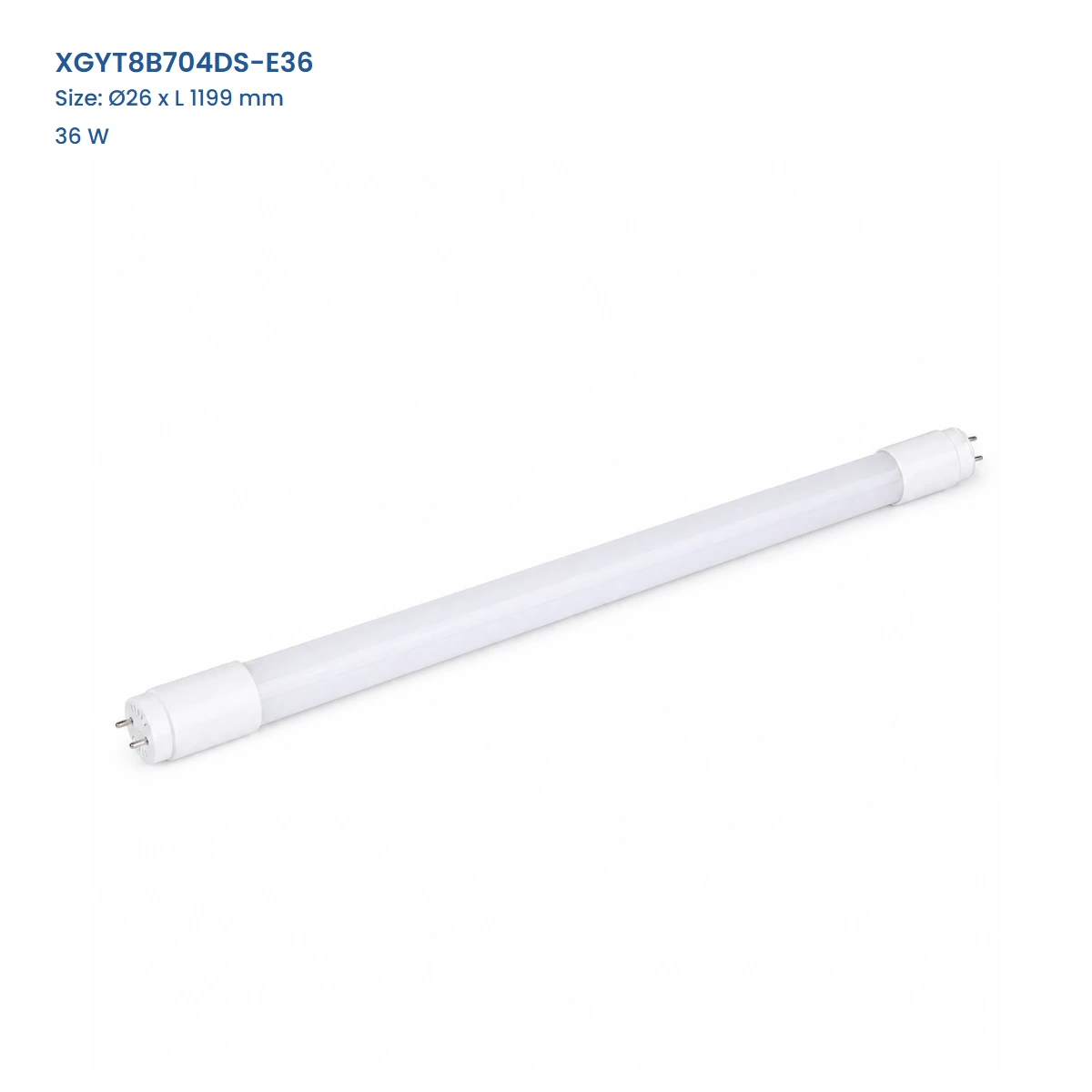 XGYT8B704DS-E36, Dia. 26 x L 1199 mm, 36 W, complete T8 tube view