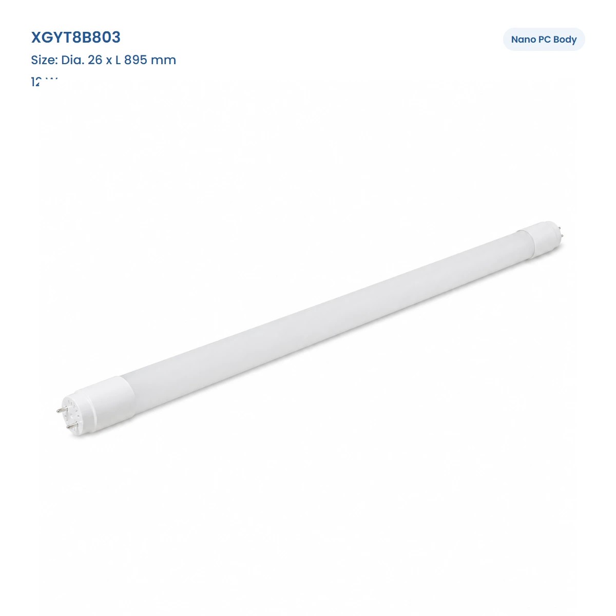 XGYT8B803, Dia. 26 x L 895 mm, 12 W, Nano PC Body, complete T8 tube view