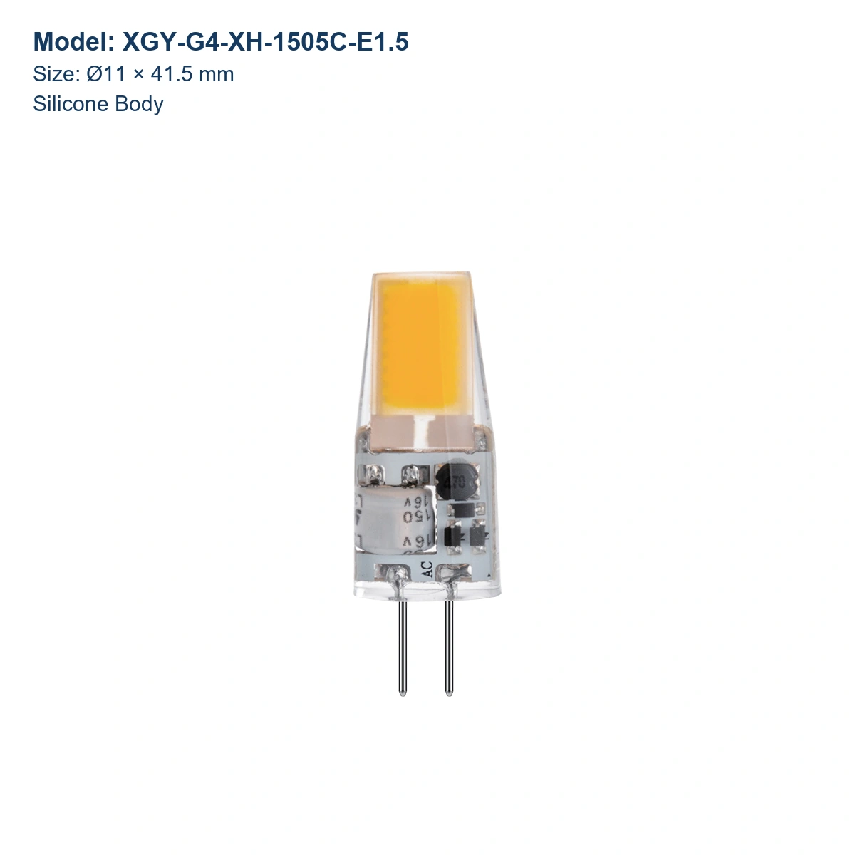 XGY-G4-XH-1505C-E1.5 G4 LED capsule bulb, Ø11 × 41.5 mm, Silicone body
