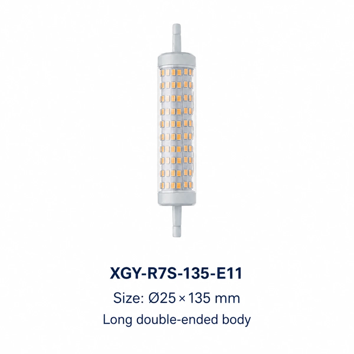 XGY-R7S-135-E11 R7S LED linear lamp, size Ø25 × 135 mm