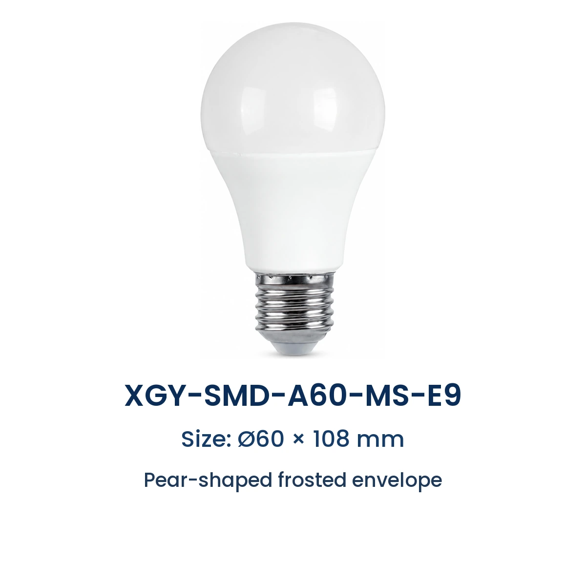 XGY-SMD-A60-MS-E9 microwave-sensor LED bulb, size Ø60 × 108 mm