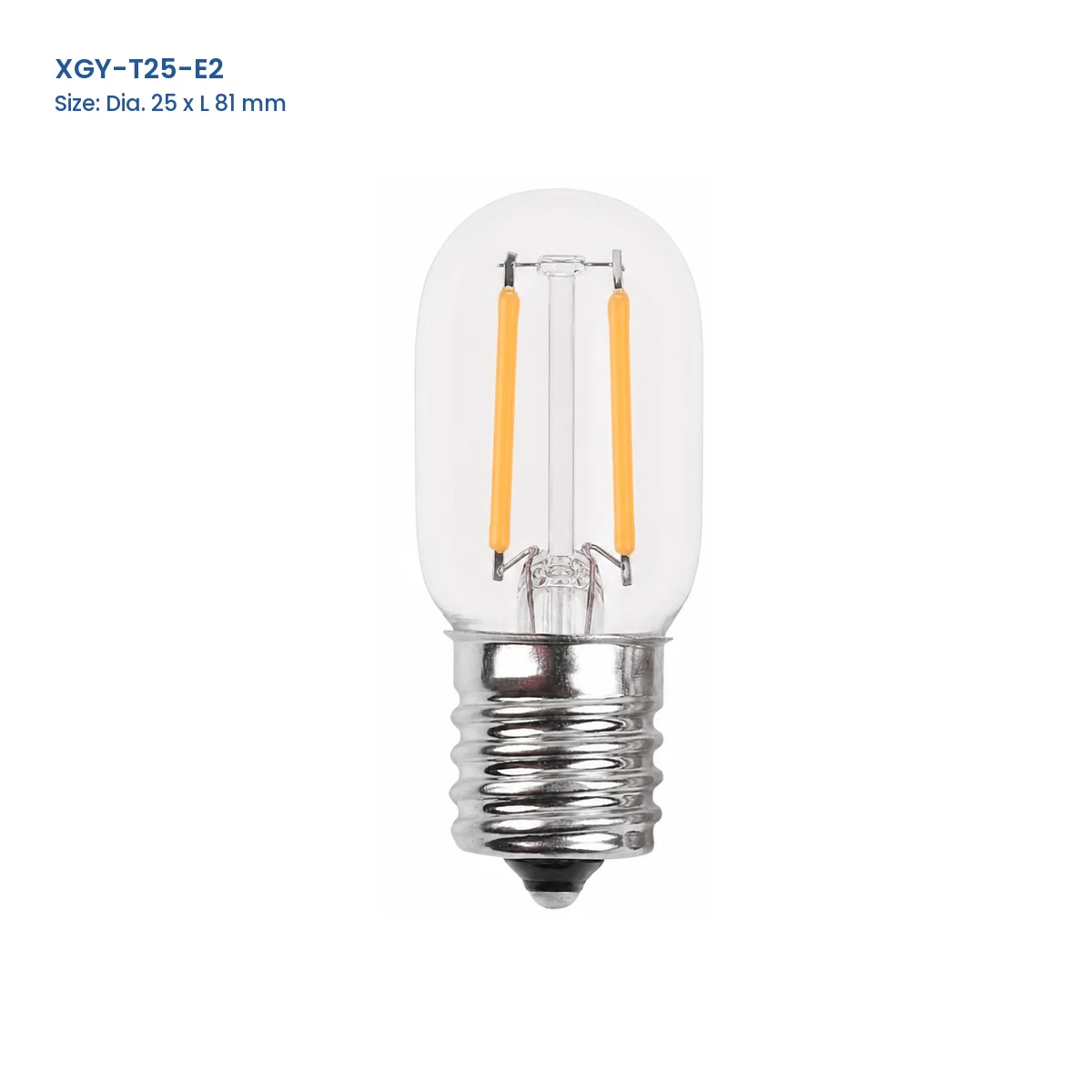 XGY-T25-E2 T25 refrigerator LED filament bulb, 25 mm diameter by 81 mm long, two visible filament strips