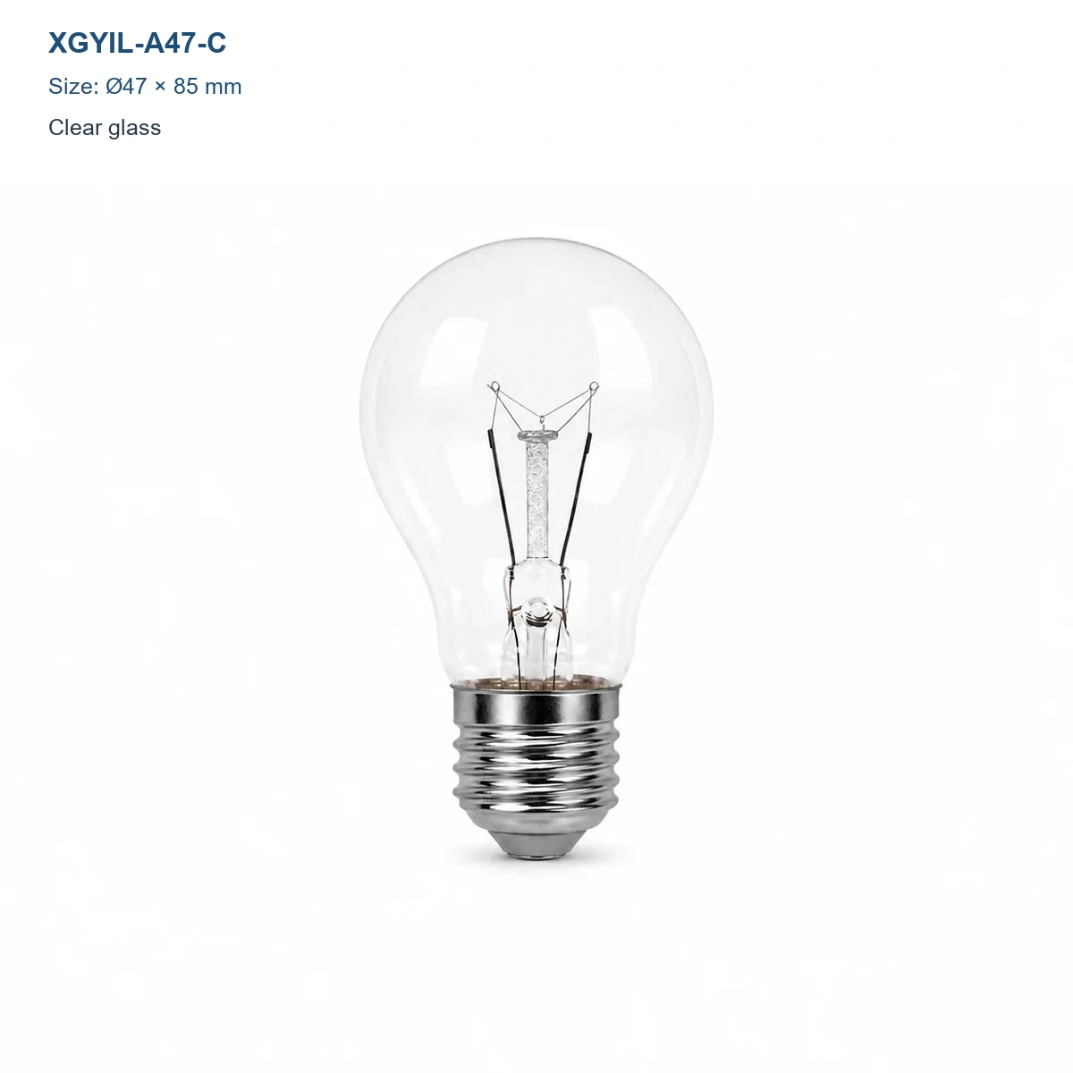 XGYIL-A47-C A47 clear incandescent bulb, Dia. 47 × H 85 mm, 25 W, 50 W or 75 W
