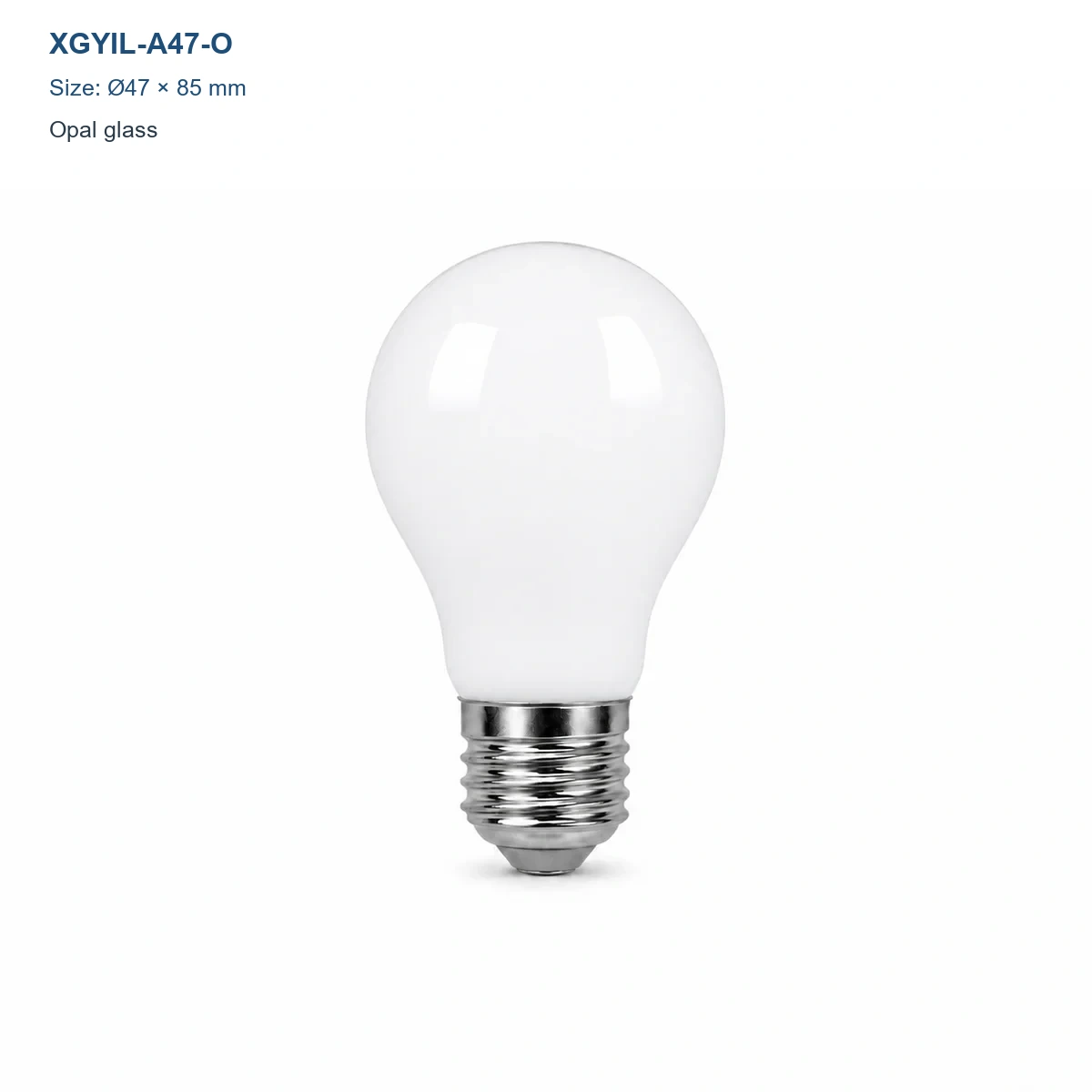XGYIL-A47-O A47 opal incandescent bulb, Dia. 47 × H 85 mm, 25 W, 50 W or 75 W