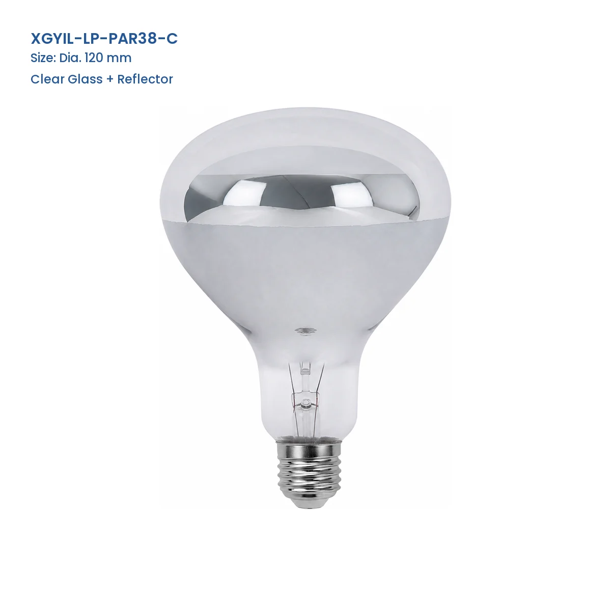 XGYIL-LP-PAR38-C PAR38 incandescent reflector lamp, Dia. 120 mm, Clear Glass + Reflector