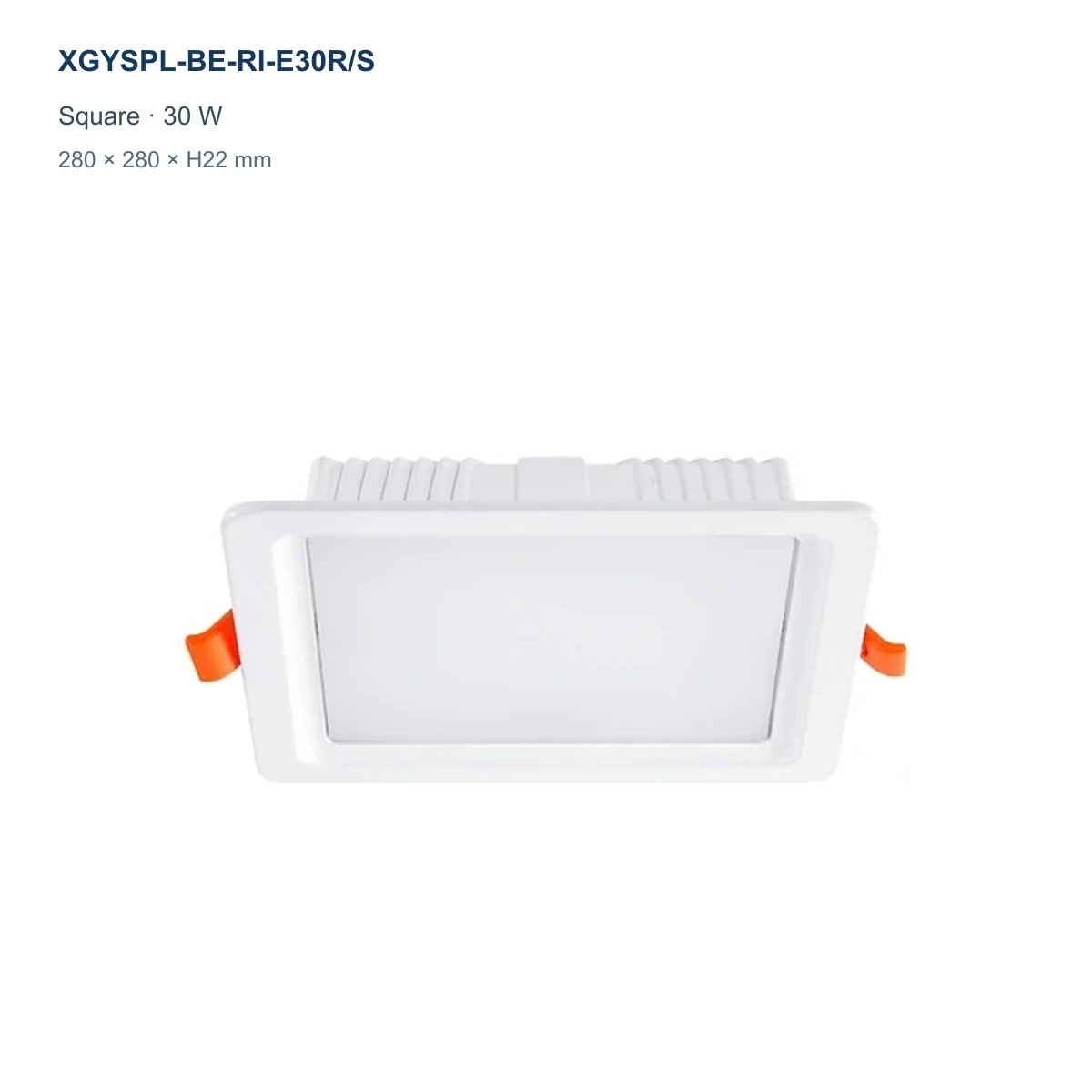 XGYSPL-BE-RI-E30R/S square recessed backlit LED small panel, 30 W, 280 × 280 × H22 mm