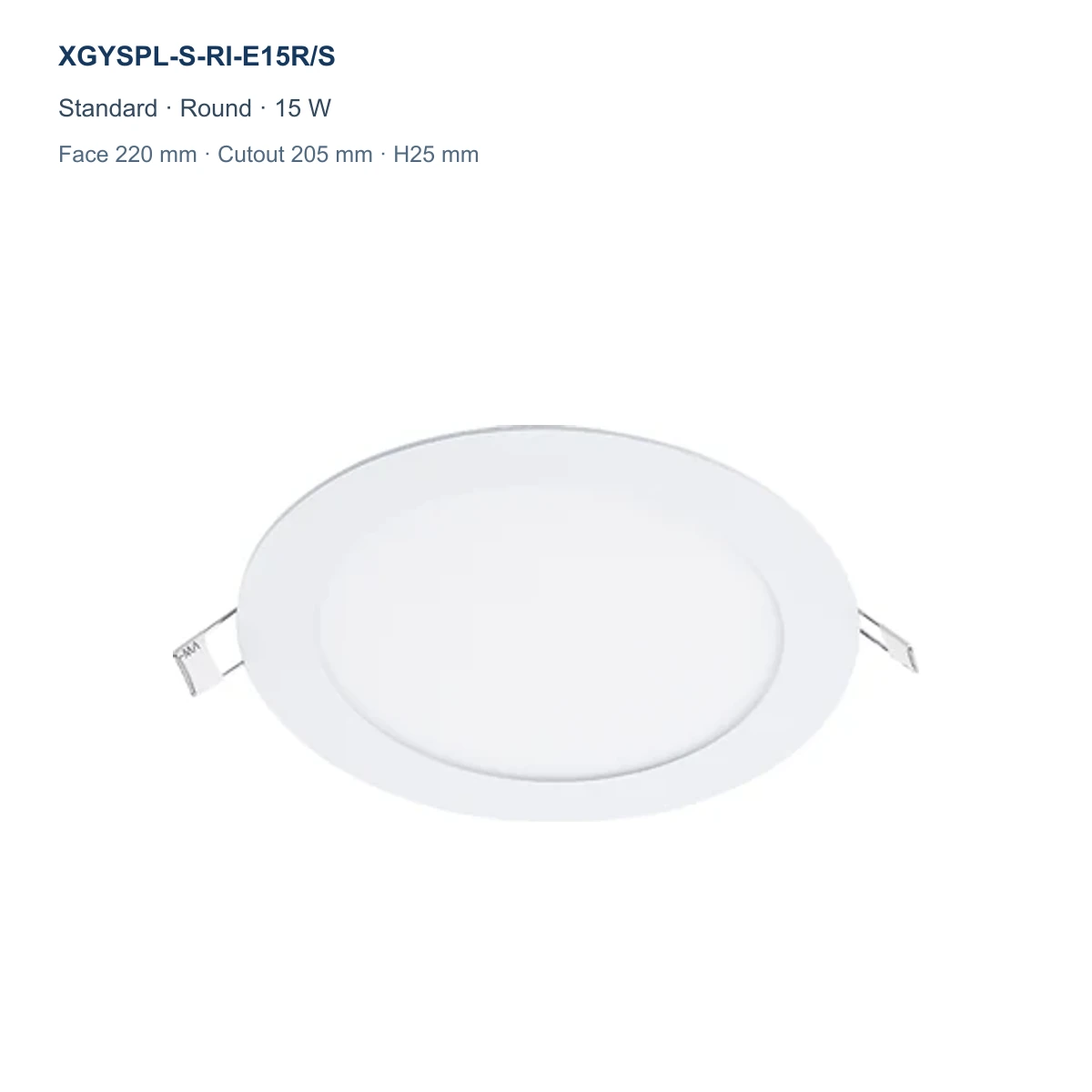 XGYSPL-S-RI-E15R/S standard round recessed LED small panel, 15 W, face 220 mm, cutout 205 mm