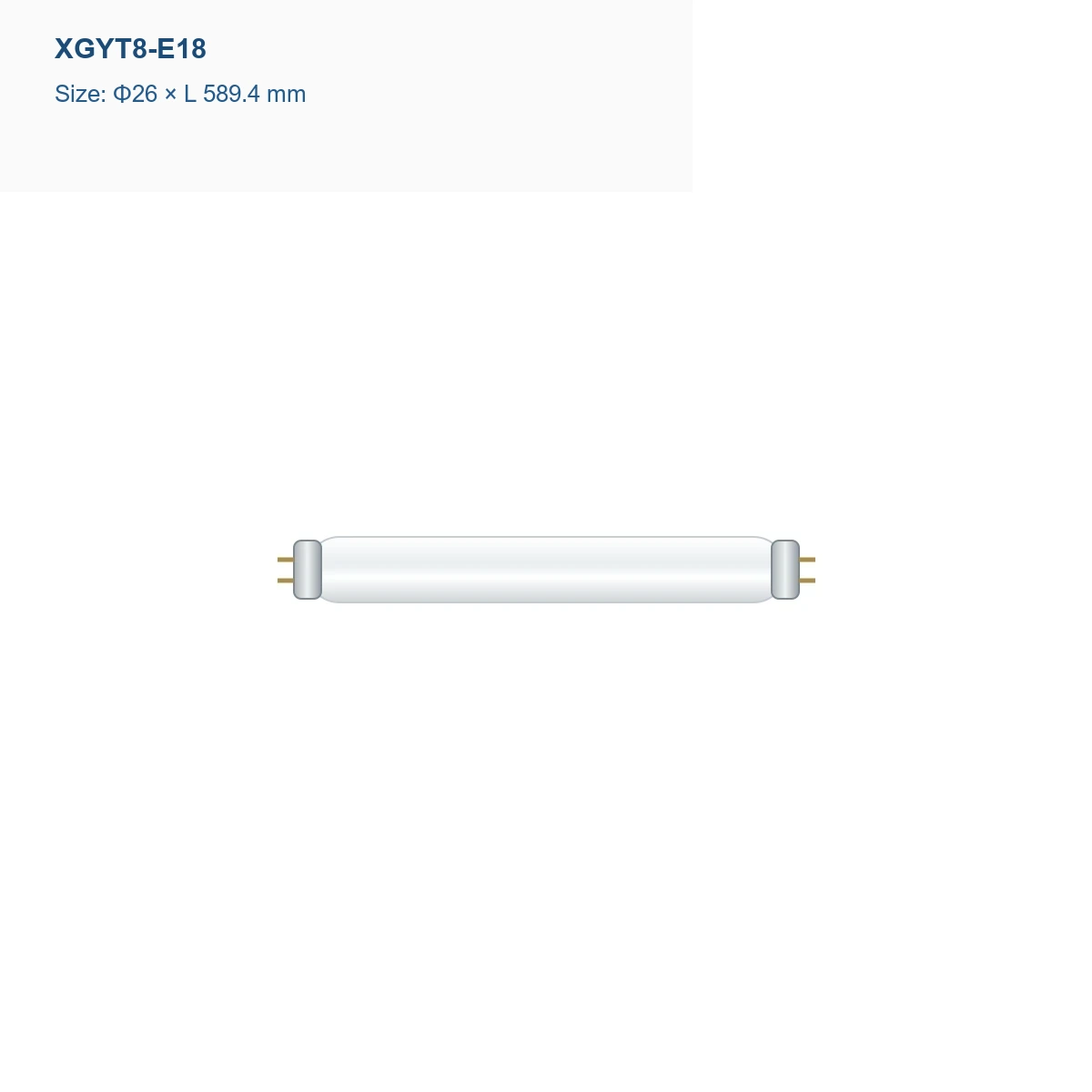XGYT8-E18 T8 fluorescent tube, Φ26 × L 589.4 mm, 18 W